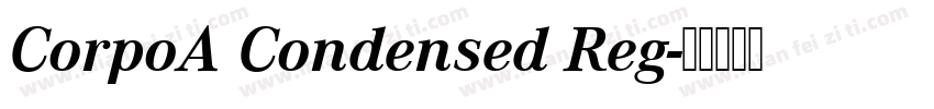 CorpoA Condensed Reg字体转换